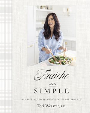 Fraiche and Simple by Tori Wesszer