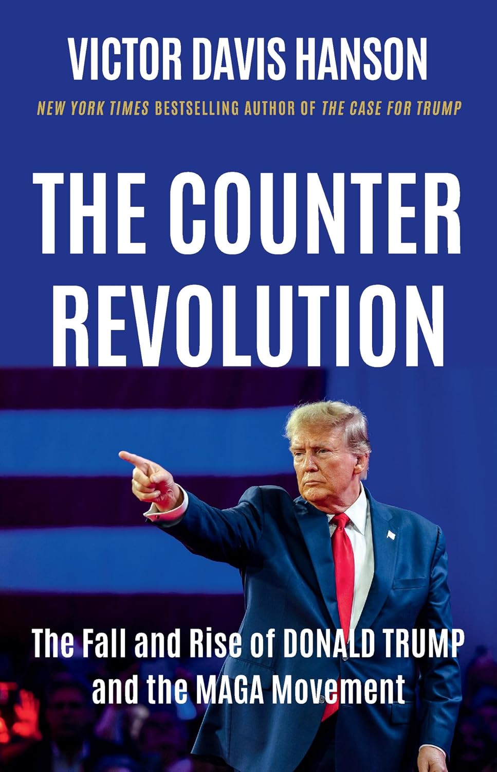 The Counterrevolution by Victor Davis Hanson